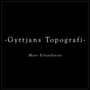 Gyttjans Topografi